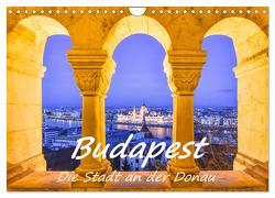 Budapest – Die Stadt an der Donau (Wandkalender 2024 DIN A4 quer), CALVENDO Monatskalender von Hackstein,  Bettina