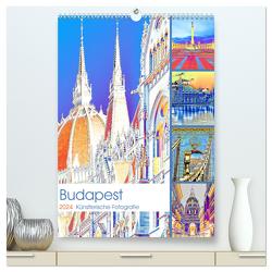 Budapest – Künstlerische Fotografie (hochwertiger Premium Wandkalender 2024 DIN A2 hoch), Kunstdruck in Hochglanz von Hackstein,  Bettina
