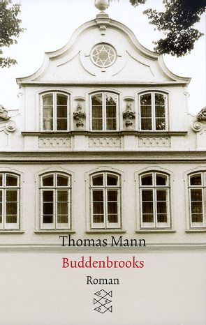 Buddenbrooks von Mann,  Thomas
