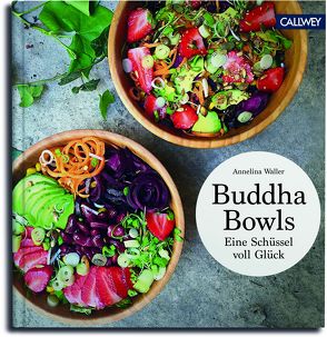 Buddha Bowls von Franik,  Anastasia, Waller,  Annelina