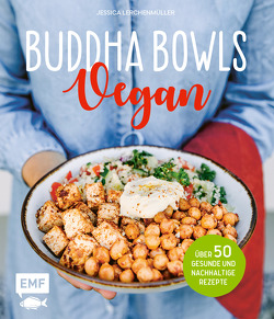 Buddha Bowls – Vegan von Lerchenmüller,  Jessica