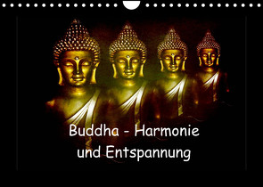 Buddha – Harmonie und Entspannung (Wandkalender 2023 DIN A4 quer) von Axon und Claudia Burlager,  Julia