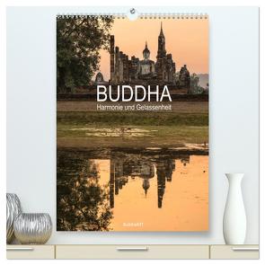 Buddha – Harmonie und Gelassenheit (hochwertiger Premium Wandkalender 2024 DIN A2 hoch), Kunstdruck in Hochglanz von BuddhaART,  BuddhaART