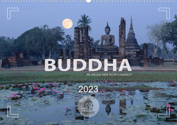 BUDDHA – Im Reich der Achtsamkeit (Wandkalender 2023 DIN A2 quer) von Weigt,  Mario