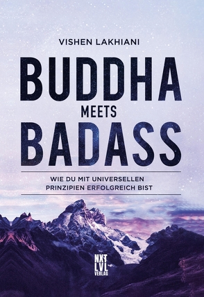 Buddha meets Badass von Lakhiani,  Vishen