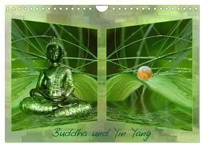 Buddha und Yin Yang (Wandkalender 2024 DIN A4 quer), CALVENDO Monatskalender von Burlager,  Claudia