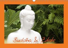 Buddha & Zitate (Wandkalender 2019 DIN A3 quer) von Stanzer,  Elisabeth