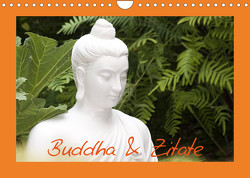 Buddha & Zitate (Wandkalender 2023 DIN A4 quer) von Stanzer,  Elisabeth