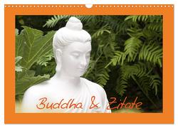 Buddha & Zitate (Wandkalender 2024 DIN A3 quer), CALVENDO Monatskalender von Stanzer,  Elisabeth