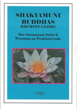 Buddhas höchste Lehre von Schorat,  Wolfgang