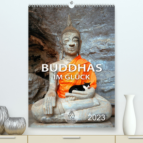 Buddhas im Glück (Premium, hochwertiger DIN A2 Wandkalender 2023, Kunstdruck in Hochglanz) von BuddhaART