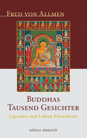 Buddhas Tausend Gesichter von Allmen,  Fred von, Batchelor,  Stephen