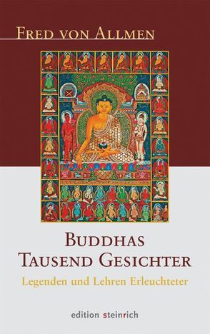 Buddhas Tausend Gesichter von Allmen,  Fred von, Batchelor,  Stephen