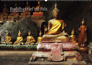 Buddhas tief im Fels (Wandkalender 2022 DIN A2 quer) von Stöckinger,  Mario