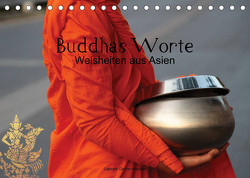 Buddhas Worte – Weisheiten aus Asien (Tischkalender 2023 DIN A5 quer) von Gerner-Haudum,  Gabriele