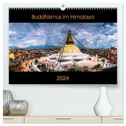 Buddhismus im Himalaya (hochwertiger Premium Wandkalender 2024 DIN A2 quer), Kunstdruck in Hochglanz von Koenig,  Jens