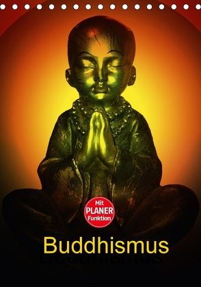 Buddhismus (Tischkalender 2018 DIN A5 hoch) von Axon und Claudia Burlager,  Julia