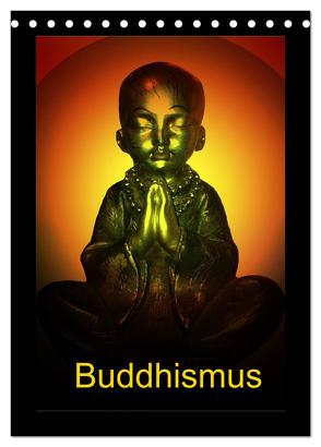 Buddhismus (Tischkalender 2024 DIN A5 hoch), CALVENDO Monatskalender von Axon und Claudia Burlager,  Julia