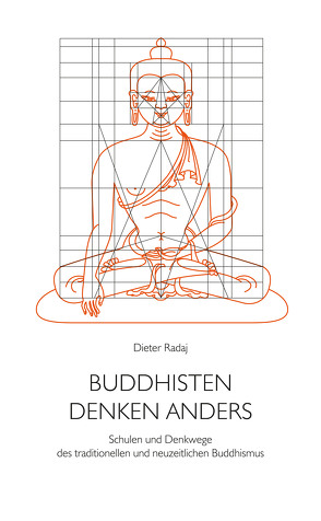 Buddhisten denken anders von Radaj,  Dieter