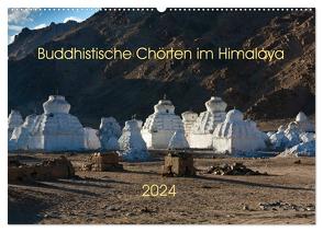 Buddhistische Chörten im Himalaya (Wandkalender 2024 DIN A2 quer), CALVENDO Monatskalender von Koenig,  Jens