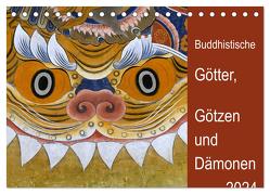 Buddhistische Götter, Götzen und Dämonen (Tischkalender 2024 DIN A5 quer), CALVENDO Monatskalender von Bergermann,  Manfred