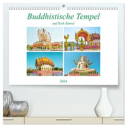 Buddhistische Tempel auf Koh Samui (hochwertiger Premium Wandkalender 2024 DIN A2 quer), Kunstdruck in Hochglanz von Schwarze,  Nina
