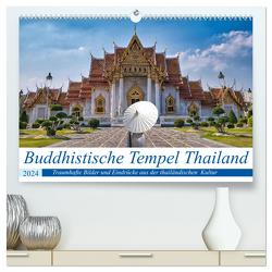 Buddhistische Tempel Thailand (hochwertiger Premium Wandkalender 2024 DIN A2 quer), Kunstdruck in Hochglanz von Härtner,  Bernd