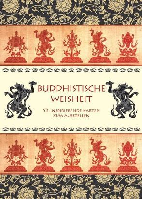 Buddhistische Weisheit von Bischoff,  Ursula