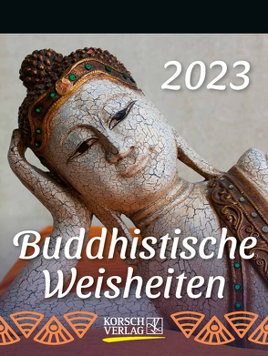 Buddhistische Weisheiten 2023 von Korsch Verlag