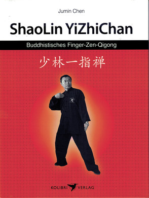 Shaolin YiZhi Chan von Chen,  Jumin, Lie,  Foen Tjoeng