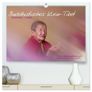 Buddhistisches Klein-Tibet (hochwertiger Premium Wandkalender 2024 DIN A2 quer), Kunstdruck in Hochglanz von Esser,  Barbara
