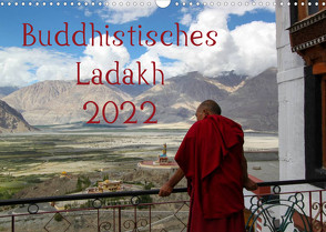 Buddhistisches Ladakh (Wandkalender 2022 DIN A3 quer) von Gruse,  Sven