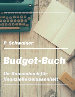 Budget-Buch von Schwaiger,  Patricia