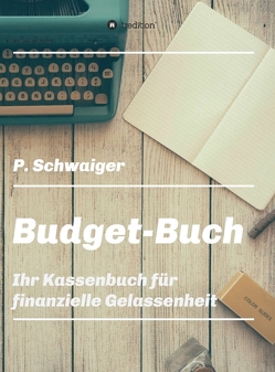 Budget-Buch von Schwaiger,  Patricia