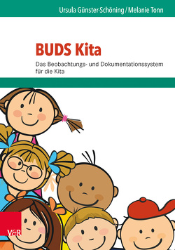 BUDS Kita. Kartenset für 10 Kinder von Günster-Schöning,  Ursula, Tonn,  Melanie