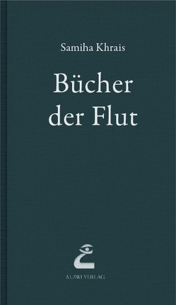 Bücher der Flut von EL-Auwad,  Fouad, Khrais,  Samiha