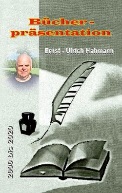 Bücherpräsentation von Hahmann,  Ernst - Ulrich