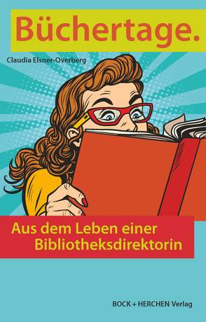 Büchertage. von Elsner-Overberg,  Claudia