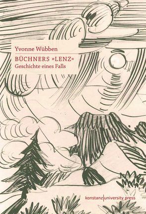 Büchners »Lenz« von Wübben,  Yvonne