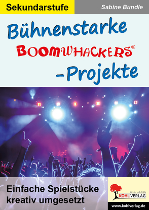 Bühnenstarke Boomwhacker-Projekte von Bundle,  Sabine