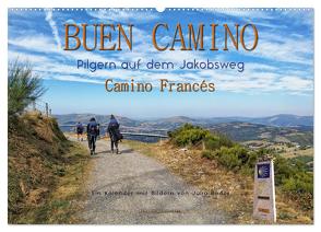 Buen Camino – pilgern auf dem Jakobsweg – Camino Francés (Wandkalender 2024 DIN A2 quer), CALVENDO Monatskalender von Roder,  Peter