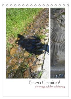 Buen Camino – Unterwegs auf dem Jakobsweg (Tischkalender 2024 DIN A5 hoch), CALVENDO Monatskalender von Informationsdesign,  SB