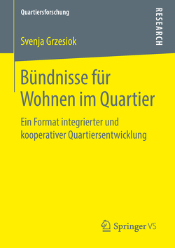 Bündnisse für Wohnen im Quartier von Grzesiok,  Svenja