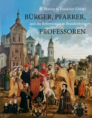 Bürger, Pfarrer, Professoren von Aman,  Cornelia, Deiters,  Maria, Kemmether,  Gotthard, Schieck,  Martin