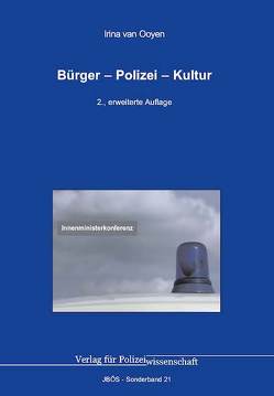 Bürger – Polizei – Kultur von van Ooyen,  Irina