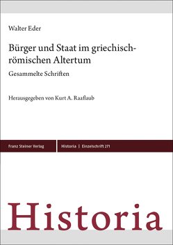 Bürger und Staat im griechisch-römischen Altertum von Eder,  Walter, Raaflaub,  Kurt A.
