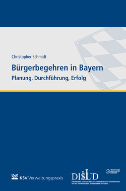 Bürgerbegehren in Bayern von Schmidt,  Christopher