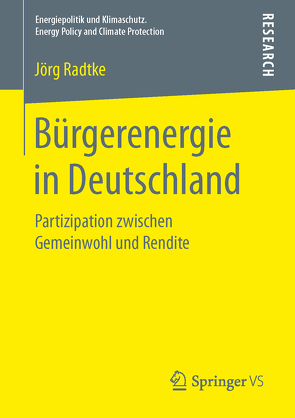 Bürgerenergie in Deutschland von Radtke,  Jörg