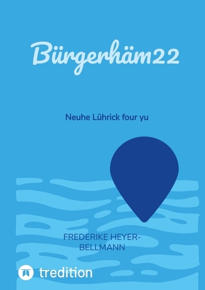 Bürgerhäm22 von Heyer-Bellmann,  Frederike
