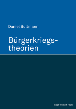 Bürgerkriegstheorien von Bultmann,  Daniel